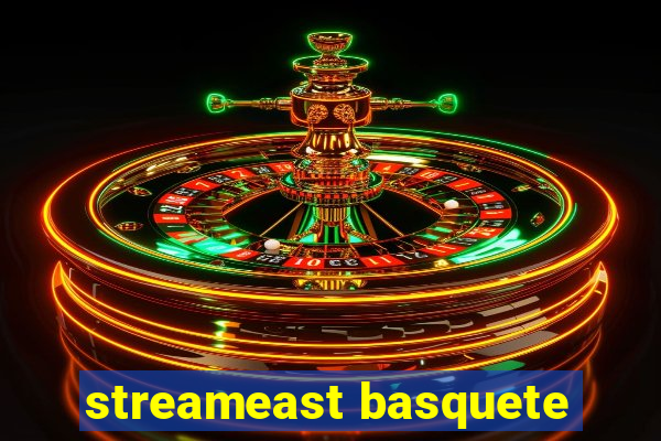 streameast basquete